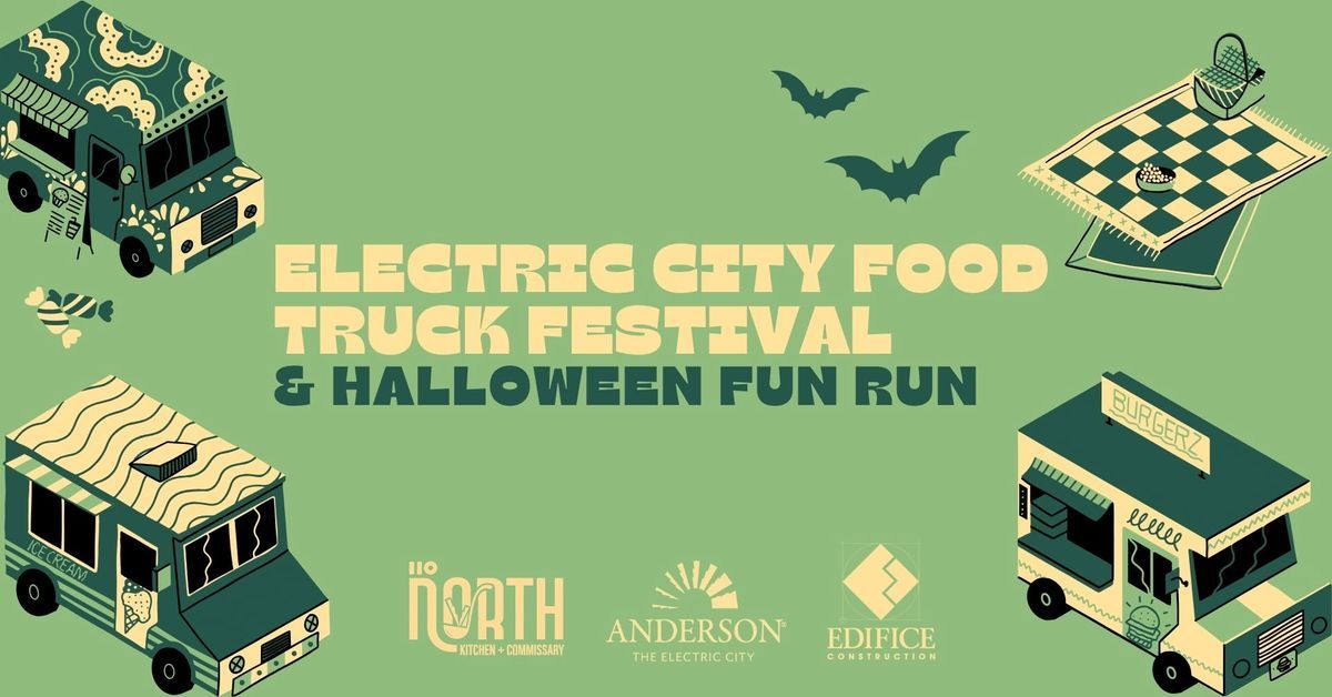 Electric City Food Truck Festival & Halloween Fun Run in Anderson ...
