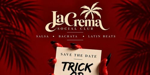LA CREMA SOCIAL CLUB: Halloween Edition