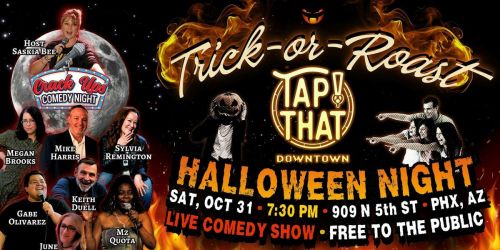Trick-or-Roast Comedy Show