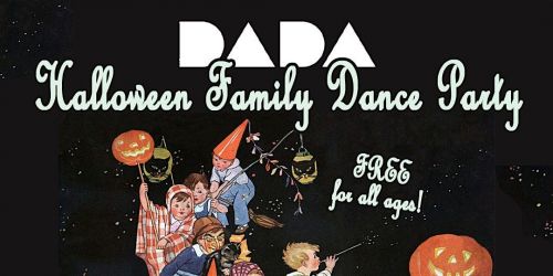 Dada Halloween Family Dance party