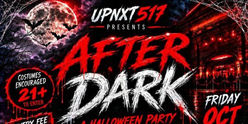 UPNXT517 Presents: AFTER DARK \u2013 A Halloween Party