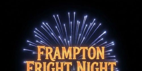 Spooky Frampton Fright Night & Fireworks \ud83c\udf86