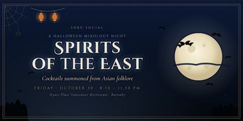 Spirits of the East: A Halloween Mixology Night